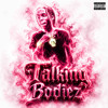 22jay - Talking Bodiez — cover