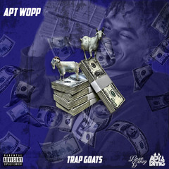 ApTwopp - TRAP GOATS