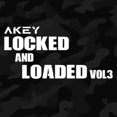 LOCKED AND LOADED VOL3