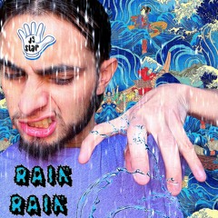 Rain Rain - J5 Slap