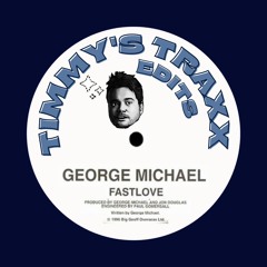 George Michael - Fastlove (Timmy P Edit)