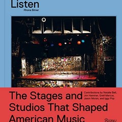 [Free] EBOOK 📜 Listen: The Stages and Studios That Shaped American Music by  Éric Re