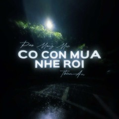 Co Con Mua Nhe Roi