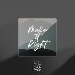 Make it Right (Tech Mix)