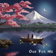 One For Me [Radio Edit]