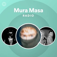 Mura Masa Radio