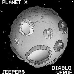 Planet X [Remastered] (feat. Diablo Verde)