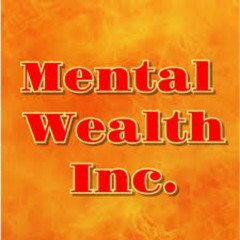 Mental Wealth
