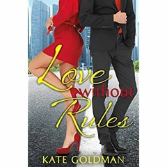 [eBook] ⚡️ DOWNLOAD Love Without Rules