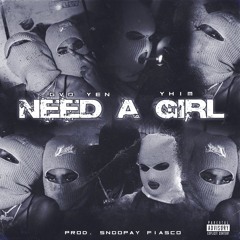 Need A Girl (feat. Yhim)