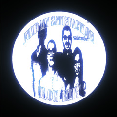 FIND MY SATISFACTION (OLOGI EDIT)