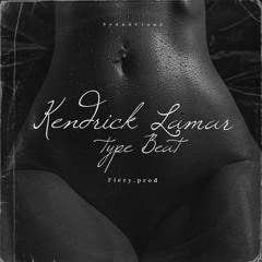[FREE]Kendrick Lamar - Type Beat(prod.Fiery)