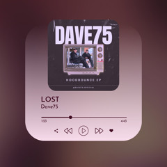 Dave75 - LOST (FREE DOWNLOAD)