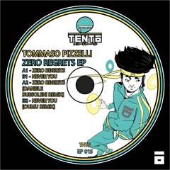 Tommaso Pizzelli - Zero Regrets (Daniele Bussoleni Remix)