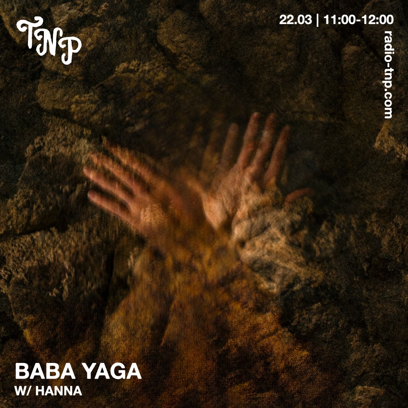 Baba Yaga w/ Hanna