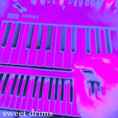 Sweet Drims (demo)