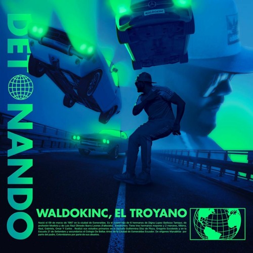 Detonando - Waldokinc El Troyano