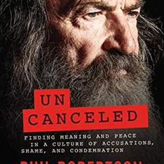 FREE EBOOK 📌 Uncanceled: Finding Meaning and Peace in a Culture of Accusations, Sham