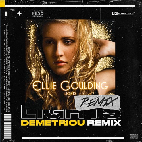 Stream Ellie Goulding Lights (Demetriou Remix) by Demetriou Listen online for free on SoundCloud