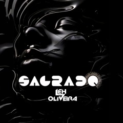 Dj Leh Oliveira - Sagrado (Warmup)