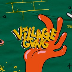 Village Gang Music