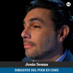 Jesús Sesma, Dirigente del PVEM en CdMx