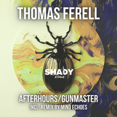 Thomas Ferell - Gunmaster (Original Mix)