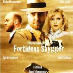 Intro - Fortidens Skygger