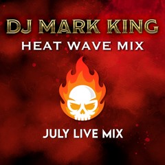 HEAT WAVE MIX - July Live Mix @HoustonHallNYC - 01