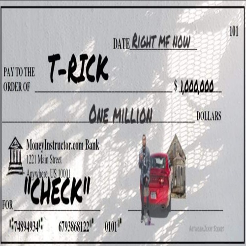 T-Rick - Check (Prod. D Swish)
