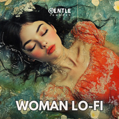 Woman Lo-Fi
