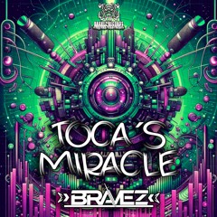 Fragma - Toca's Miracle (Bravez 2024 Hardstyle Rmx)