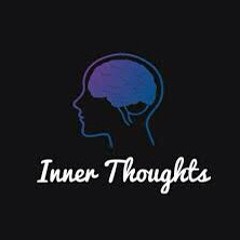 Inner Thoughts