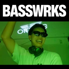 BENYOURFRIEND @ BASSWRKS