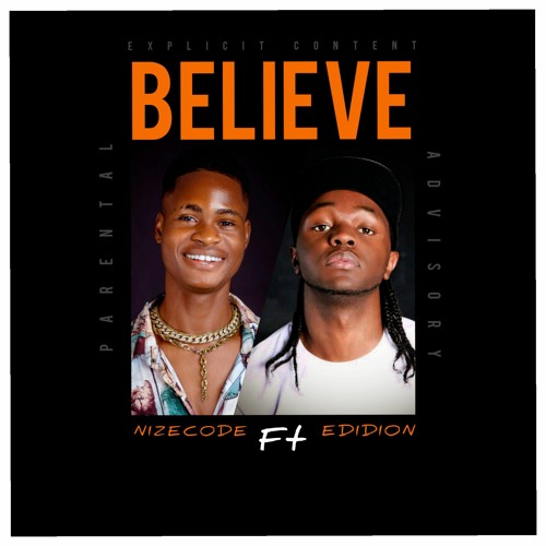 Nize code FT Edidion - BELIEVE