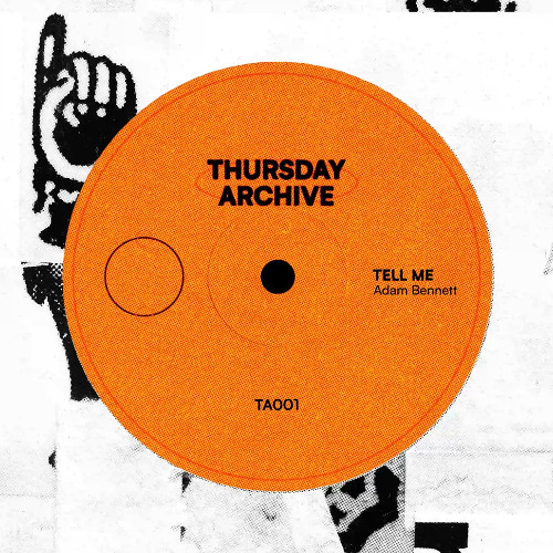 TELL ME - Adam Bennett (FREE DL) [TA001]