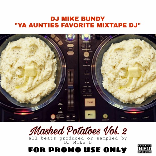 02 - Drake - 4 Pm In Calabasas DJ MIKE BUNDY MASH UP REMIX