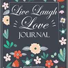View PDF 🗸 Live Laugh Love Journal, One Line A Day Journal: 5 Year Journal, Daily Jo