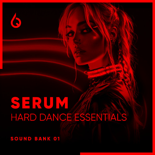 Serum Hard Dance Essentials Volume 1