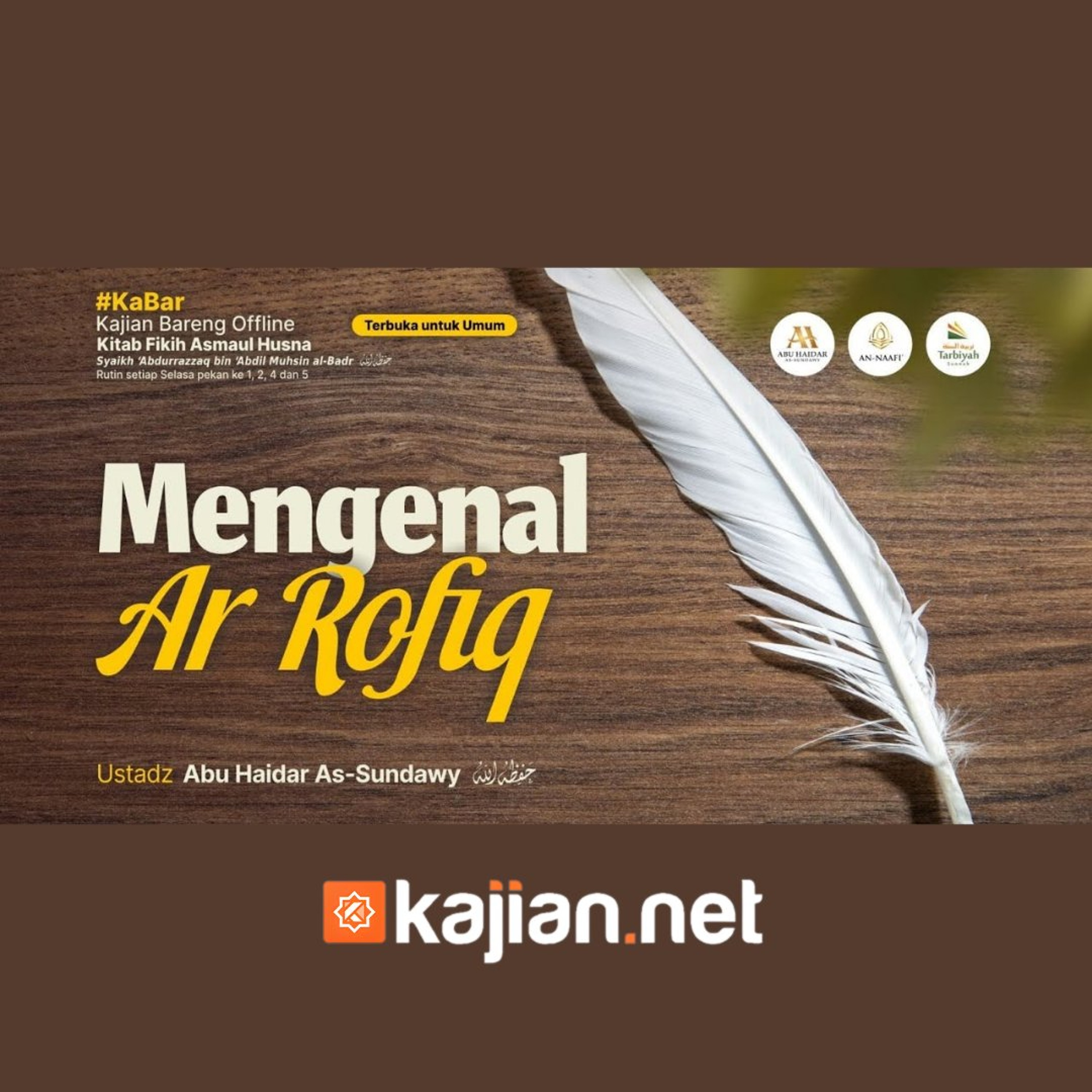 Mengenal Ar-Rofiq (Fiqih Asmaul Husna) #65 - Ustadz Abu Haidar As-Sundawy حفظه الله episode artwork
