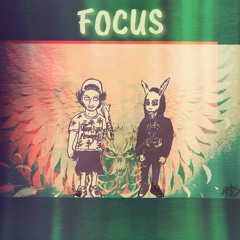 Focus - Feat. Malakai Manson