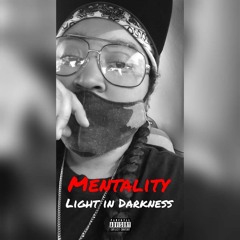 Mentality - Light in Darkness "Burnouts" Freestyle