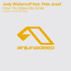 How You Make Me Smile (Original Mix) [feat. Pete Josef]