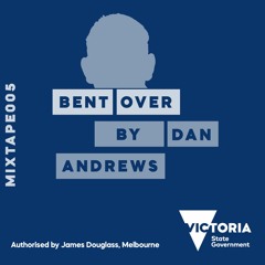BENT OVER BY ANDREWS (THE MIXTAPE 5)