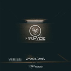 Mr. Hyde - Voices (Atheris Remix) ✶ FREE DOWNLOAD ✶