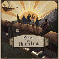 Deus Et Machina - Theme