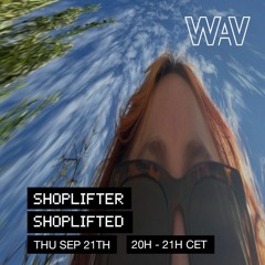 Shoplifter pres. Shoplifted at We Are Various | 21-09-23