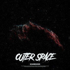 Scaredoor - Outer Space