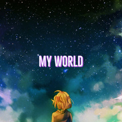My World (feat. KR3AM333) (prod. Fedia)
