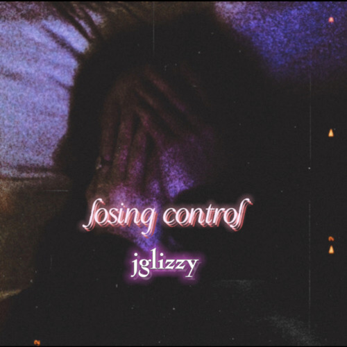 losing control  (Sped up)